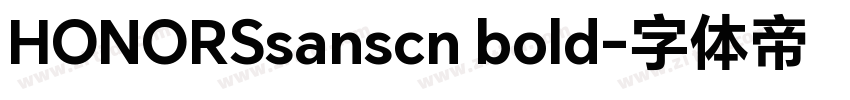 HONORSsanscn bold字体转换